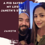 A Pig Saved My Life! Janeth’s Story